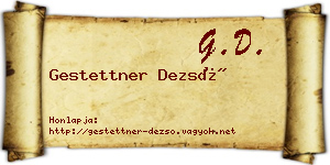 Gestettner Dezső névjegykártya